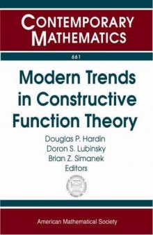 Modern Trends in Constructive Function Theory: Constructive Functions 2014 Conference in Honor of Ed Saff’s 70th Birthday May 26-30, 2014 Vanderbilt ... Tennessee
