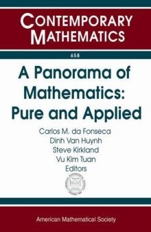 A Panorama of Mathematics: Pure and Applied