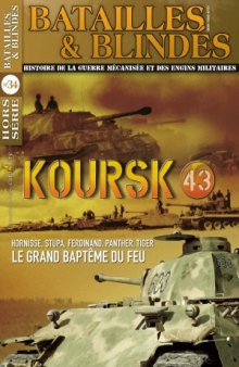 Koursk 43 (Batailles & Blindes Hors-Series