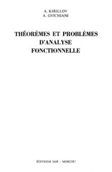 Théorèmes et problèmes d’analyse fonctionnelle