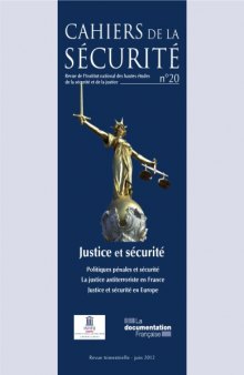 Justice et sécurité  Politiques pénales et sécurité La justice antiterroriste en France Justice et sécurité en Europe