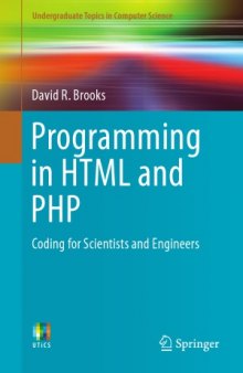 Programming in HTML and PHP.  Coding for Scientists and Engineers