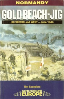 Gold Beach-JIG.  JIG Sector and West - June 1944 (Battleground Europe)