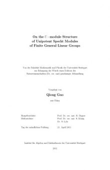 On the U-module Structure of Unipotent Specht Modules of Finite General Linear Groups [PhD thesis]