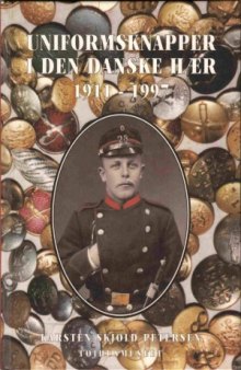 Uniformsknapper den Danske Haer 1911-1997