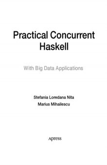 Practical Concurrent Haskell with Big Data Applications