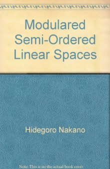 Modulared semi-ordered linear spaces