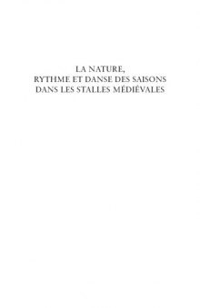 La nature, rythme et danse des saisons dans les stalles médiévales: Actes du colloque “Misericordia International” de Bâle (septembre 2006)