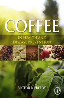 Coffee in Health and Disease