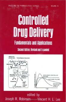 Controlled Drug Delivery  Fundamentals and Applications, 2nd Edition