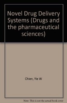 Novel Drug Delivery Systems, 2nd Edition
