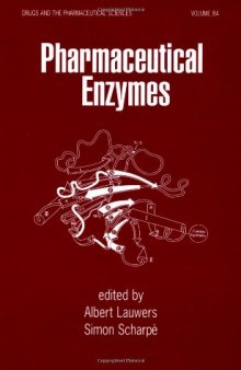 Pharmaceutical Enzymes