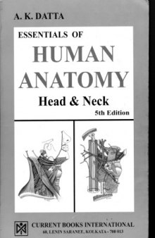 Essentials of Human Anatomy. Head and Neck