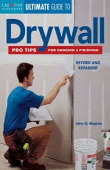 Ultimate Guide to Drywall