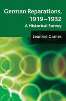 German Reparations, 1919–1932: A Historical Survey