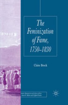 The Feminization of Fame 1750–1830