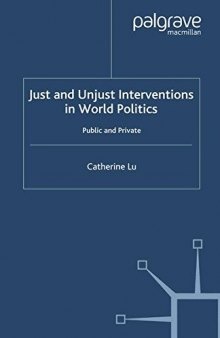 Just and Unjust Interventions in World Politics: Public and Private