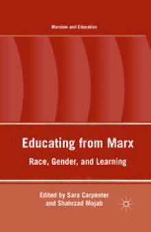 Educating from Marx: Race, Gender, and Learning