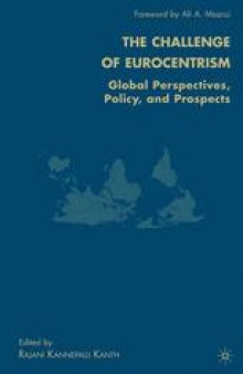 The Challenge of Eurocentrism: Global Perspectives, Policy, and Prospects