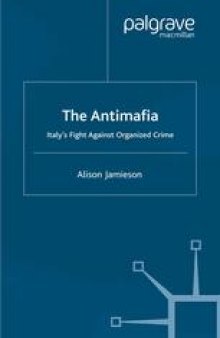 The Antimafia: Italy’s Fight Against Organized Crime