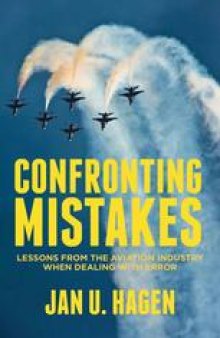 Confronting Mistakes: Lessons from the Aviation Industry when Dealing with Error