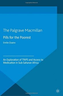Pills for the Poorest: An Exploration of TRIPS and Access to Medication in Sub-Saharan Africa