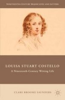 Louisa Stuart Costello: A Nineteenth-Century Writing Life