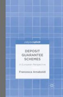 Deposit Guarantee Schemes: A European Perspective
