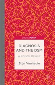 Diagnosis and the DSM: A Critical Review