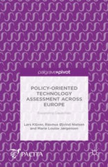 Policy-Oriented Technology Assessment Across Europe: Expanding Capacities