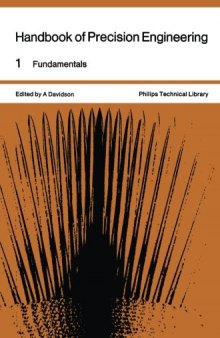 Handbook of Precision Engineering: Fundamentals