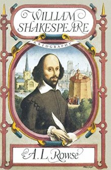 William Shakespeare: A Biography