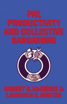 Pay, Productivity and Collective Bargaining