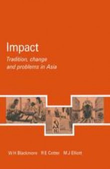 Impact: Tradition, change and problems in Asia