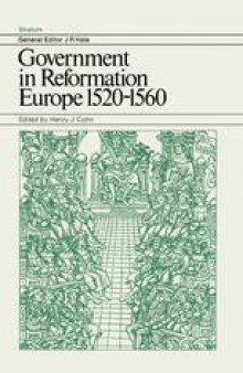 Government in Reformation Europe 1520–1560
