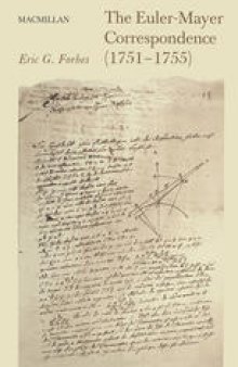 The Euler-Mayer Correspondence (1751–1755): A New Perspective on Eighteenth-Century Advances in the Lunar Theory