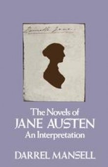 The Novels of Jane Austen: An Interpretation