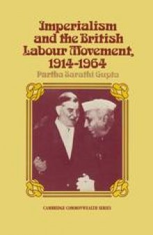Imperialism and the British Labour Movement, 1914–1964