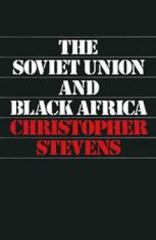 The Soviet Union and Black Africa