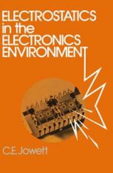 Electrostatics in the Electronics Environment