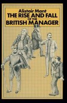 The Rise and Fall of the British Manager