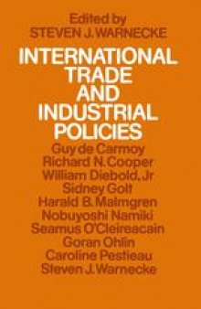 International Trade and Industrial Policies: Government Intervention and an Open World Economy