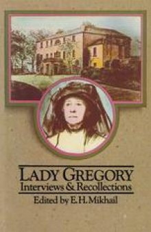 Lady Gregory: Interviews and Recollections