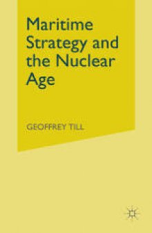 Maritime Strategy and the Nuclear Age