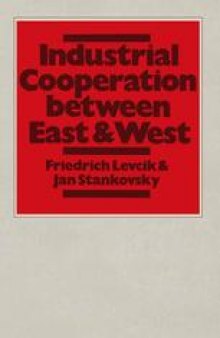 Industrial Cooperation between East and West