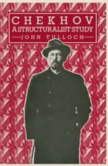 Chekhov: A Structuralist Study