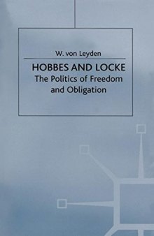 Hobbes and Locke: The Politics of Freedom and Obligation