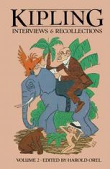 Kipling: Interviews and Recollections, Volume 2