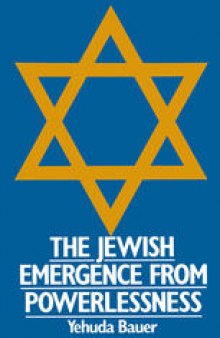 The Jewish emergence from powerlessness