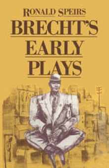 Brecht’s Early Plays